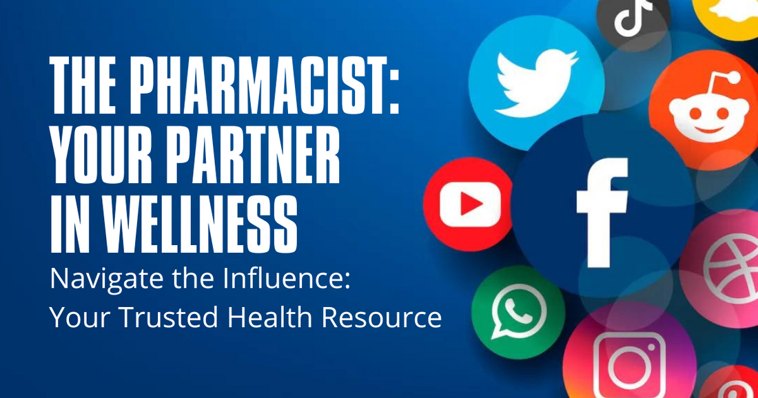 The Pharmacist: Your Partner in Wellness